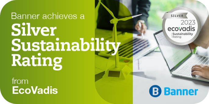 Banner achieves a Silver Sustainability Rating from EcoVadis